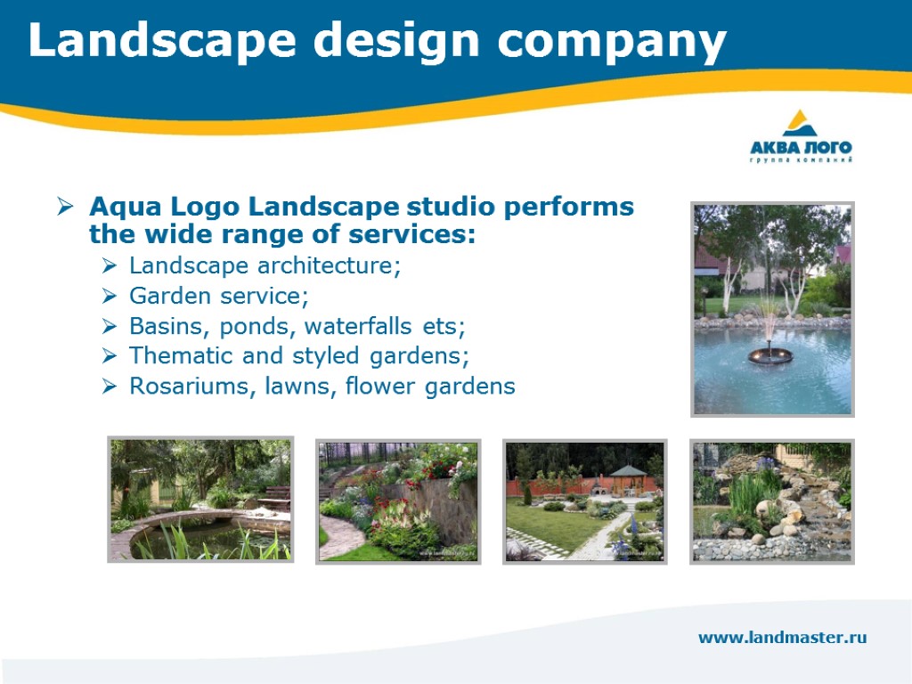 www.landmaster.ru Landscape design company Aqua Logo Landscape studio performs the wide range of services: